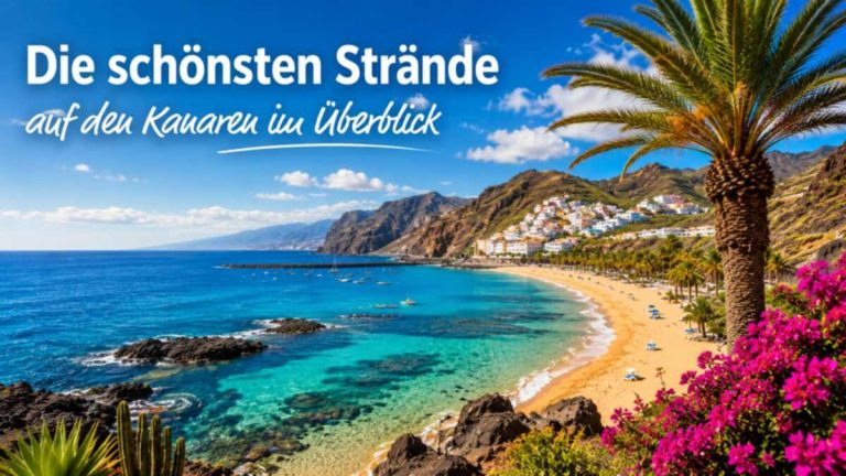 Die schönsten Strände auf den Kanaren im Überblick